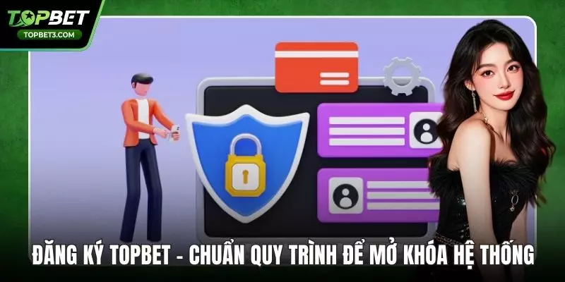 Đăng Ký TOPBET