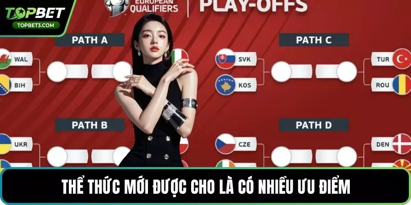 Thể thức mới được cho là có nhiều ưu điểm